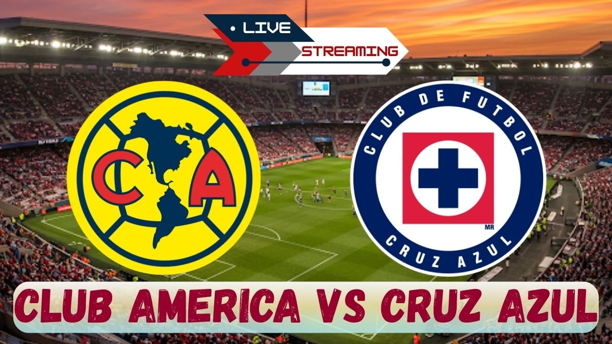 Club America vs Cruz Azul Live Streaming Where and How to Watch Liga MX Semi-final on TV and Online