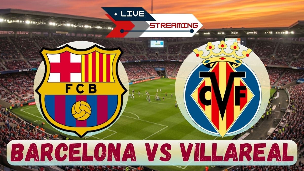 Barcelona vs Villarreal