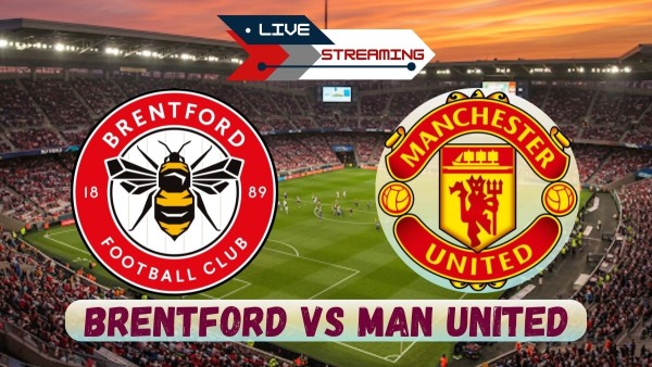 Brentford vs Man United
