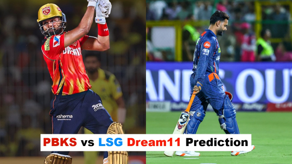 PBKS vs LSG Dream11 Prediction IPL 2025 Punjab Kings vs Lucknow Super Giants Fantasy XI 54th Match