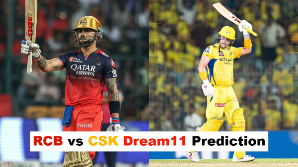 RCB vs CSK Dream11 Prediction IPL 2025 Royal Challengers Bengaluru vs Chennai Super Kings Fantasy XI 52nd Match