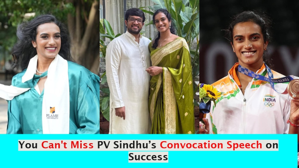 PV Sindhu s Convocation Speech on Success and Resilience