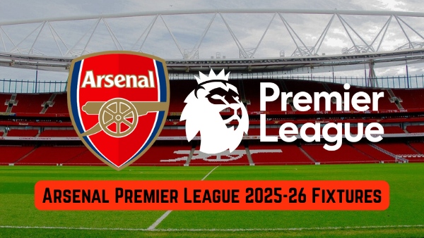 Arsenal Premier League Schedule