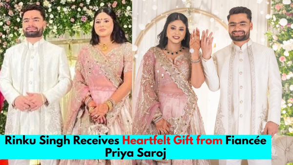 What Special Gift Did Rinku Singh Receive from Fianc e Priya Saroj Know Everything About The Gift