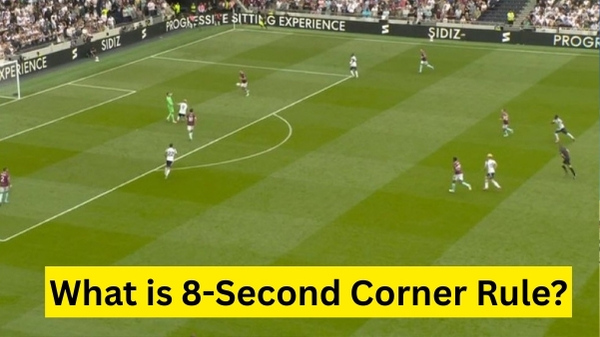What is the 8-second Corner Rule which saw Martin Dubravka concede a Corner in Tottenham vs Burnley Match