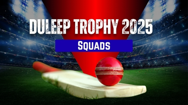 Duleep Trophy 2025 Squads