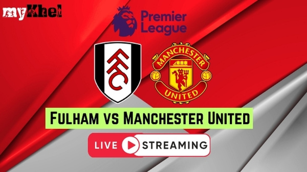 Fulham vs Man United