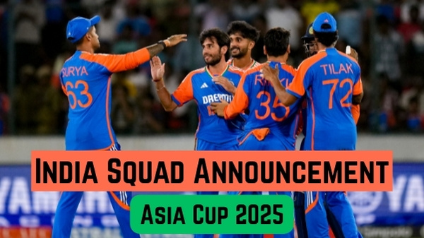 India Asia Cup 2025 Squad Announcement LIVE Updates