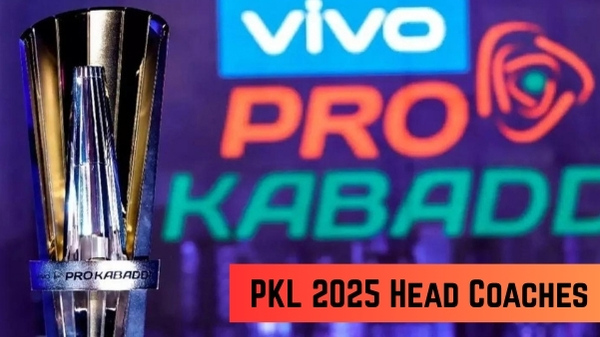 Pro Kabaddi League 2025 Coaches Full List of PKL Season 12 Head Coaches for All Teams