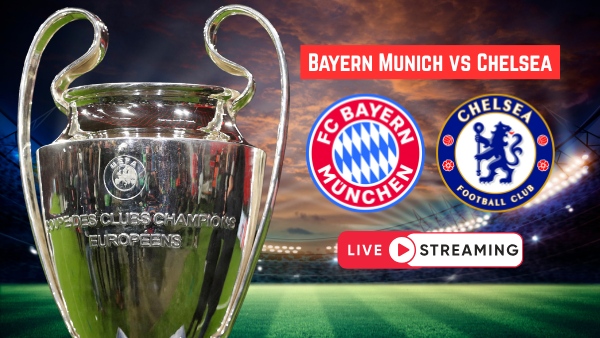 Bayern Munich vs Chelsea