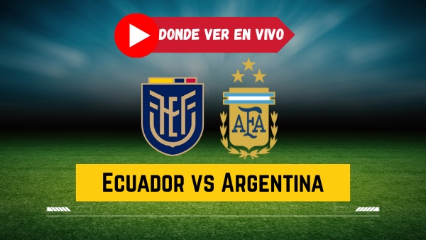 Ecuador vs Argentina