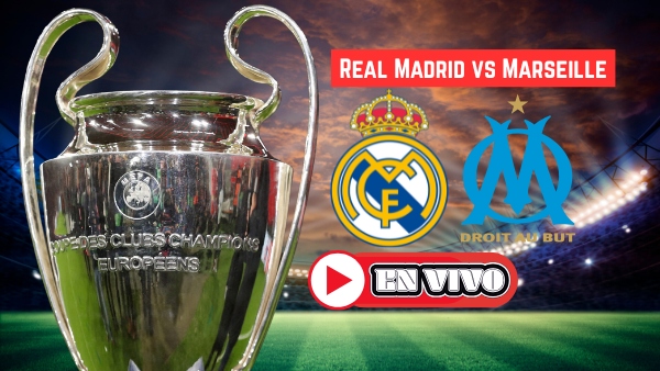 Real Madrid vs Marseille
