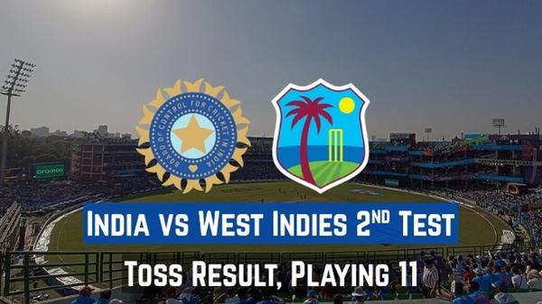 IND vs WI 2nd Test Playing 11 Toss Result Coin Toss at 9 am IST India look for Clean Sweep