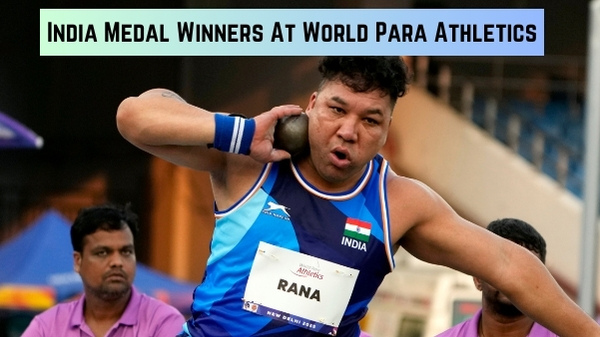 World Para Athletics Championships 2025 Full List of Medal Winners for India