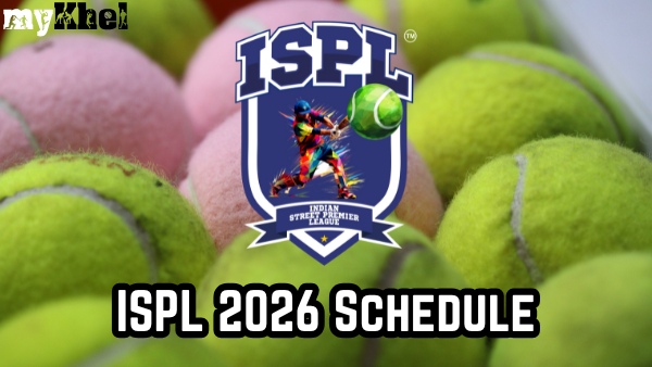 ISPL 2026 Schedule Full List of Fixutres Dates Venue of Indian Street Premier League Season 3 ISPL 2026 Schedule Full List of Fixutres Dates Venue of Indian Street Premier League Season 3