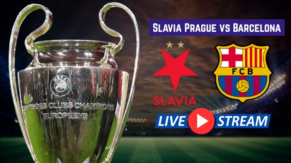 Slavia Prague vs Barcelona Live Streaming Where to Watch UCL Match in India UK USA and other Countries