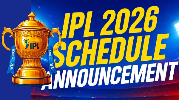 IPL 2026 Schedule Announcement LIVE Updates