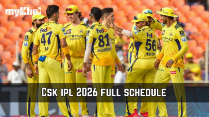 CSK IPL 2026 Full Schedule Complete List Of Chennai Super Kings Fixtures Dates And Venues