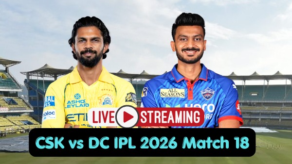 CSK vs DC CSK vs DC