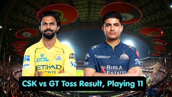 CSK vs GT Toss Result amp amp Playing 11 IPL 2026 Who Won Toss Today Lineups Impact Players