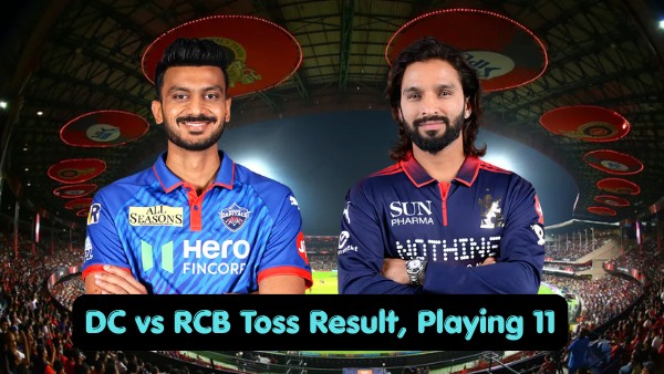 DC vs RCB Toss Result Playing 11 IPL 2026 Who Won Toss Today Lineups