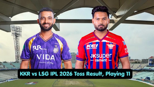 KKR vs LSG Toss Report Playing 11 IPL 2026 Today Match Coin Toss Result Lineups KKR vs LSG Toss Report Playing 11 IPL 2026 Today Match Coin Toss Result Lineups