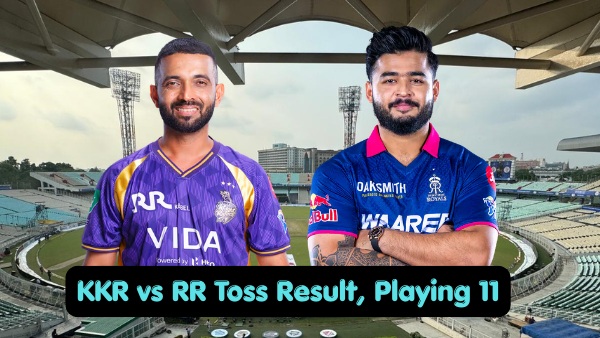 KKR vs RR Toss Result Playing 11 Who Won Toss in IPL 2026 Match 28 Today KKR vs RR Toss Result Playing 11 Who Won Toss in IPL 2026 Match 28 Today