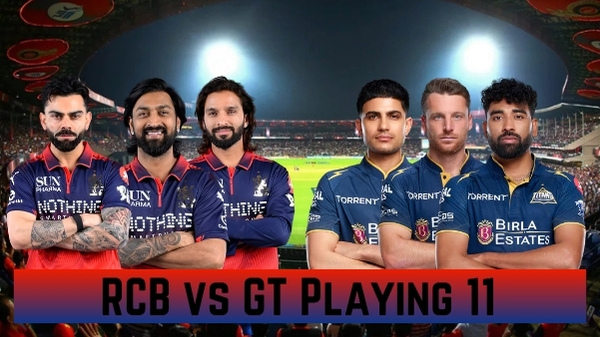 RCB vs GT Playing 11 IPL 2026 Royal Challengers Bengaluru vs Gujarat Titans Team News Predicted Lineups
