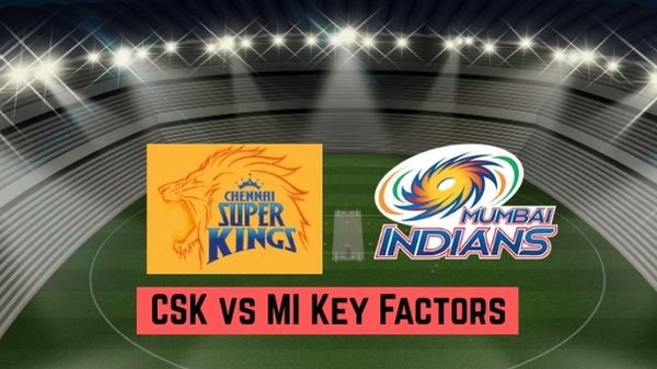 CSK vs MI IPL 2026 3 Crucial Factors That Will Determine the Match Result