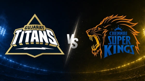 GT vs CSK Playing 11 IPL 2026 Gujarat Titans vs Chennai Super Kings Team News Predicted Lineups GT vs CSK Playing 11 IPL 2026 Gujarat Titans vs Chennai Super Kings Team News Predicted Lineups