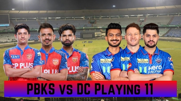 PBKS vs DC Playing 11 IPL 2026 Punjab Kings vs Delhi Capitals Team News Predicted Lineups PBKS vs DC Playing 11 IPL 2026 Punjab Kings vs Delhi Capitals Team News Predicted Lineups