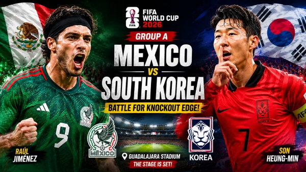 FIFA World Cup 2026 Can South Korea End Mexico s Dominance in a Defining Group A Clash FIFA World Cup 2026 Can South Korea End Mexico s Dominance in a Defining Group A Clash