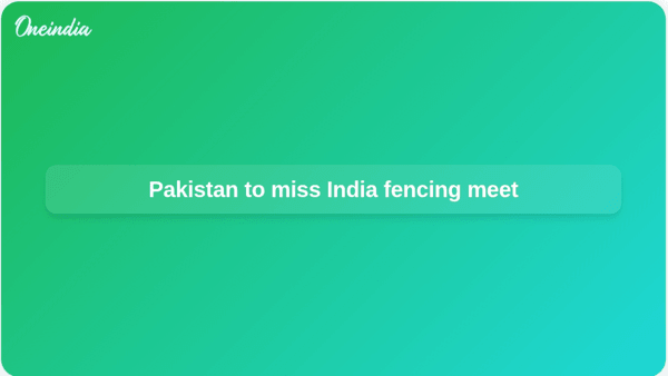 Pakistan to Skip Asian Senior Fencing Championships in India from June 19