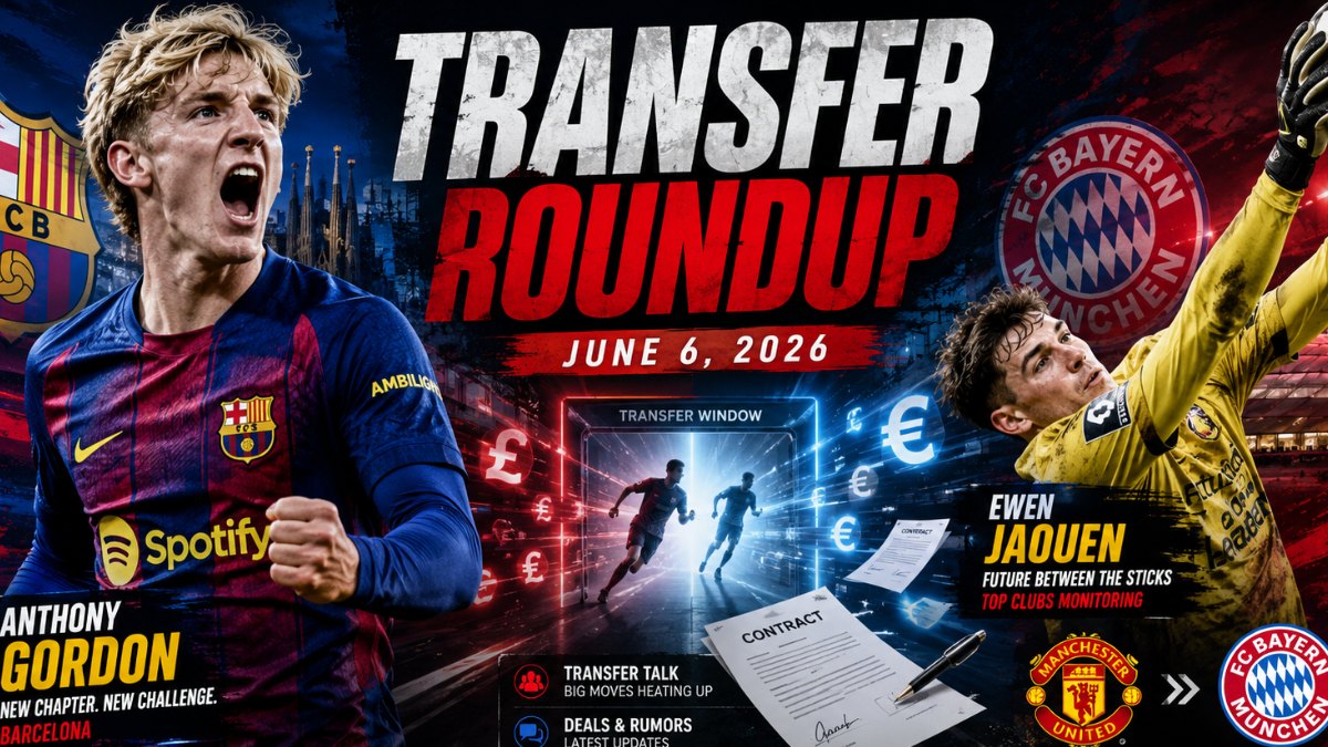 transfer-roundup-june-6-1780697027.jpg