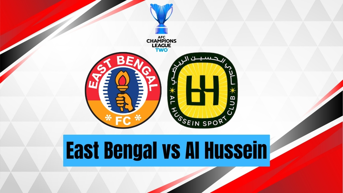 Al Hussein vs East Bengal: Preview, Team News, Predicted Lineups ahead of AFC Champions League Two Match