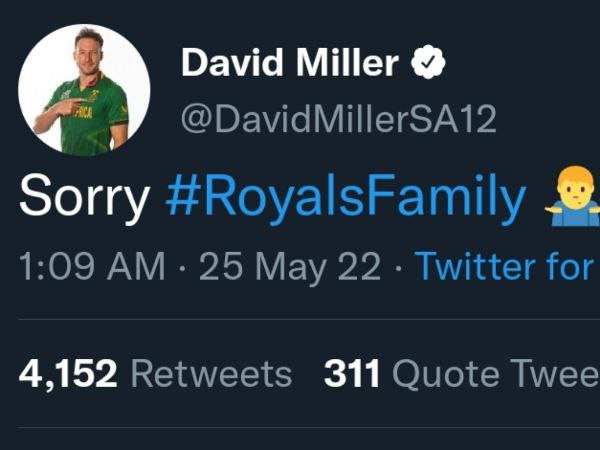 ಸಾರಿ ರಾಯಲ್ಸ್ ಫ್ಯಾಮಿಲಿ ಎಂಬ ಮಿಲ್ಲರ್ 