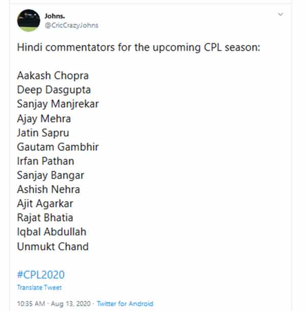 CPL 2020 :Hindi commentators for the upcoming CPL season 