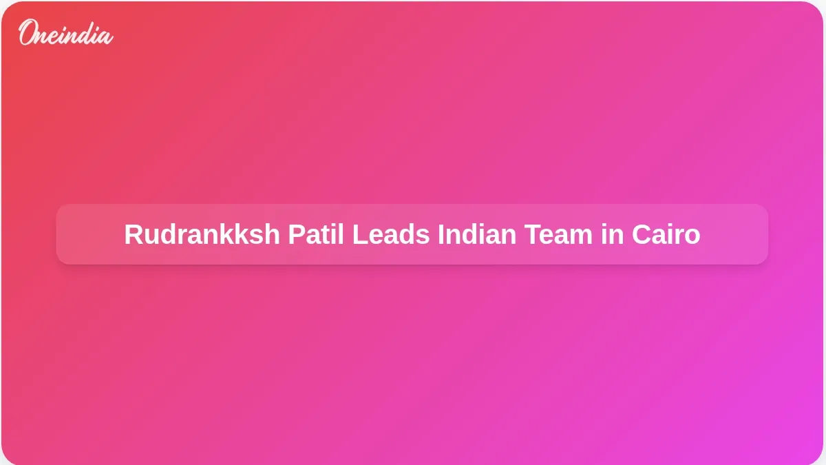 Rudrankksh Patil Returns to Cairo for ISSF World Championships with Strong Indian Team